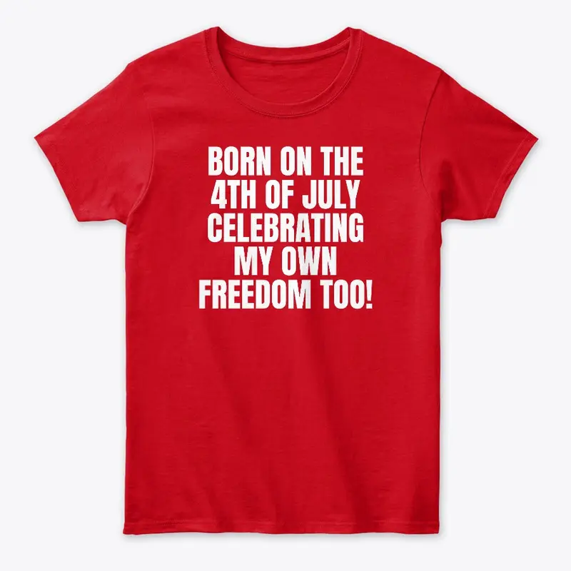 Birthday and 4th of July Gift